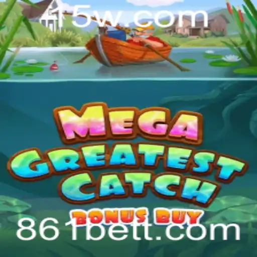 MegaGreatestCatchBonusBuy: A Nova Sensação do Mundo dos Jogos
